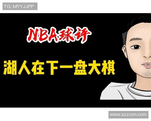 战术革新!新教练如何激活湖人? 战术革新!新教练如何激活湖人?